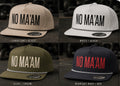 NO MA’AM | Performance Snapback Collection